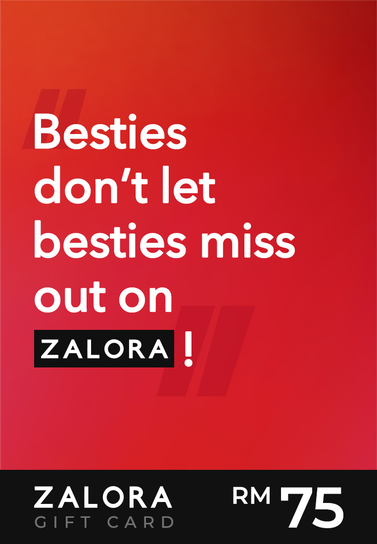 ZALORA ZALORA E-Gift Voucher RM75 - For Best Friend